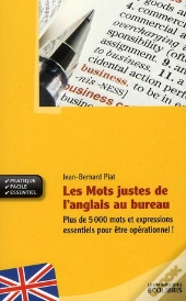 Les Mots Justes De L'Anglais Pour Tous Les Jours