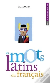 Les Mots Latins Du Français