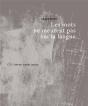 Les Mots Ne Meurent Pas Sur La Langue - Preview