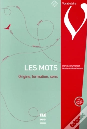 Capa do artigo Les Mots ; Origine, Formation, Sens (2e Édition)