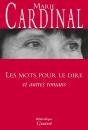 Les Mots Pour Le Dire ; Et Autres Romans - Preview