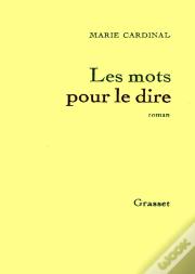Les Mots Pour Le Dire