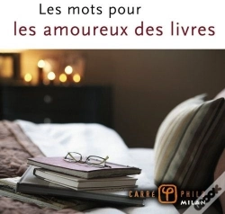 Capa do artigo Les Mots Pour Les Amoureux Des Livres
