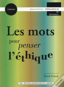 Capa do artigo Les Mots Pour Penser L'Éthique