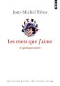 Les Mots Que J'Aime Et Quelques Autres - Preview