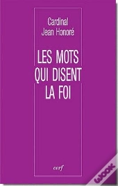 Les Mots Qui Disent La Foi