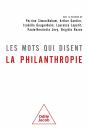 Les Mots Qui Disent La Philanthropie - Preview