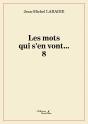 Les Mots Qui S'En Vont ...8 - Preview