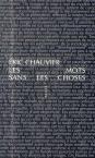 Les Mots Sans Les Choses