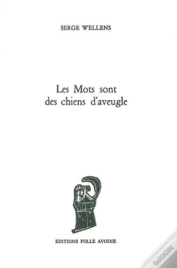 Capa do artigo Les Mots Sont Des Chiens D'Aveugle