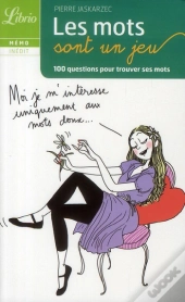 Les Mots Sont Un Jeu