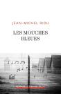 Les Mouches Bleues - Preview