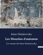 Les Mouches D Automne - Un Roman De Irene Nemirovsky - Preview
