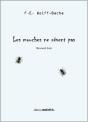 Les Mouches Ne Revent Pas - Preview