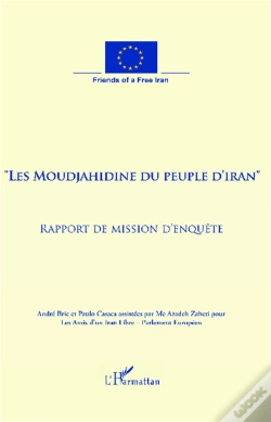 Capa do artigo "Les Moudjahidine Du Peuple D'Iran" ; Rapport De Mission D'Enquête