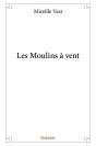 Les Moulins A Vent - Preview