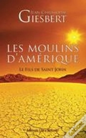 Les Moulins D'Amérique