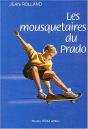 Les Mousquetaires Du Prado - Défi - Preview