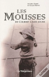 Les Mousses, De Colbert À Nos Jours