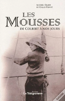 Capa do artigo Les Mousses, De Colbert À Nos Jours