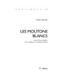 Les Moutons Blancs : Une Souffrance Invisible - Preview