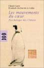 Les Mouvements Du Coeur, Psychologie Des Chinois - Preview