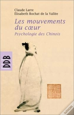 Capa do artigo Les Mouvements Du Coeur, Psychologie Des Chinois