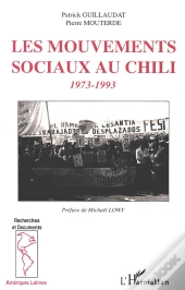 Les Mouvements Sociaux Au Chili, 1973-1993