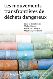 Les Mouvements Transfrontières De Déchets Dangereux
