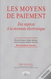 Capa do artigo Les Moyens De Paiement ; Des Espèces À La Monnaie Électronique