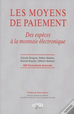 Capa do artigo Les Moyens De Paiement ; Des Espèces À La Monnaie Électronique