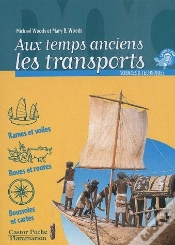 Capa do artigo Les Moyens De Transport Aux Temps Anciens