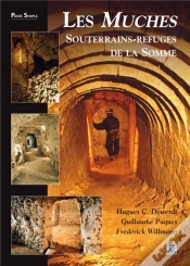 Capa do artigo Les Muches ; Souterrains-Refuges De La Somme