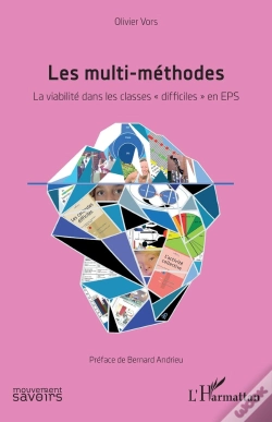 Capa do artigo Les Multi-Méthodes : La Viabilité Dans Les Classes « Difficiles » En Eps