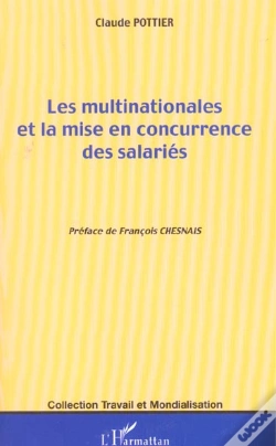 Capa do artigo Les Multinationales Et La Mise En Concurrence Des Salaries