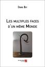 Les Multiples Faces D'Un Meme Monde - Preview