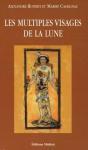 Les Multiples Visages De La Lune - Preview