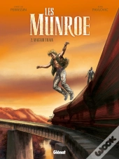 Les Munroe Tome 2 ; Magain Train