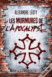 Les Murmures De L'Apocalypse