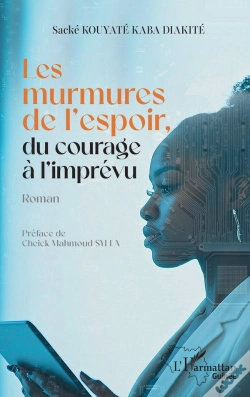 Capa do artigo Les Murmures De L'Espoir, Du Courage À L'Imprévu