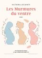 Les Murmures Du Ventre - Preview