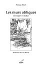 Les Murs Obliques ; Chroniques Et Haïkus - Preview