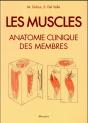 Les Muscles ; Anatomie Clinique Des Membres - Preview