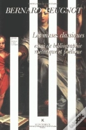 Capa do artigo Les Muses Classiques : Essai De Bibliographie Rhétorique Et Poétique