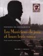 Les Musiciens De Jazz Et Leurs Trois Voeux - Preview