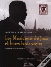 Les Musiciens De Jazz Et Leurs Trois Voeux