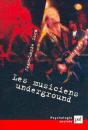 Les Musiciens Underground - Preview