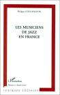 Les Musiques De Jazz En France - Preview