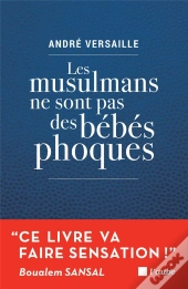Les Musulmans Ne Sont Pas Des Bebes Phoques