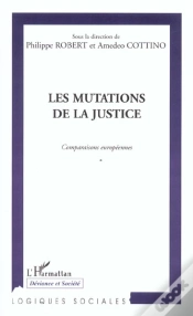 Capa do artigo Les Mutations De La Justice ; Comparaisons Europeennes